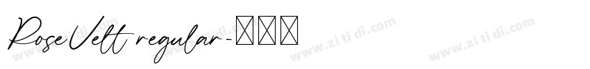 RoseVelt regular字体转换